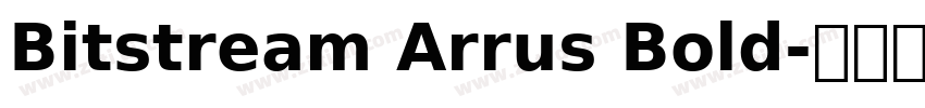 Bitstream Arrus Bold字体转换